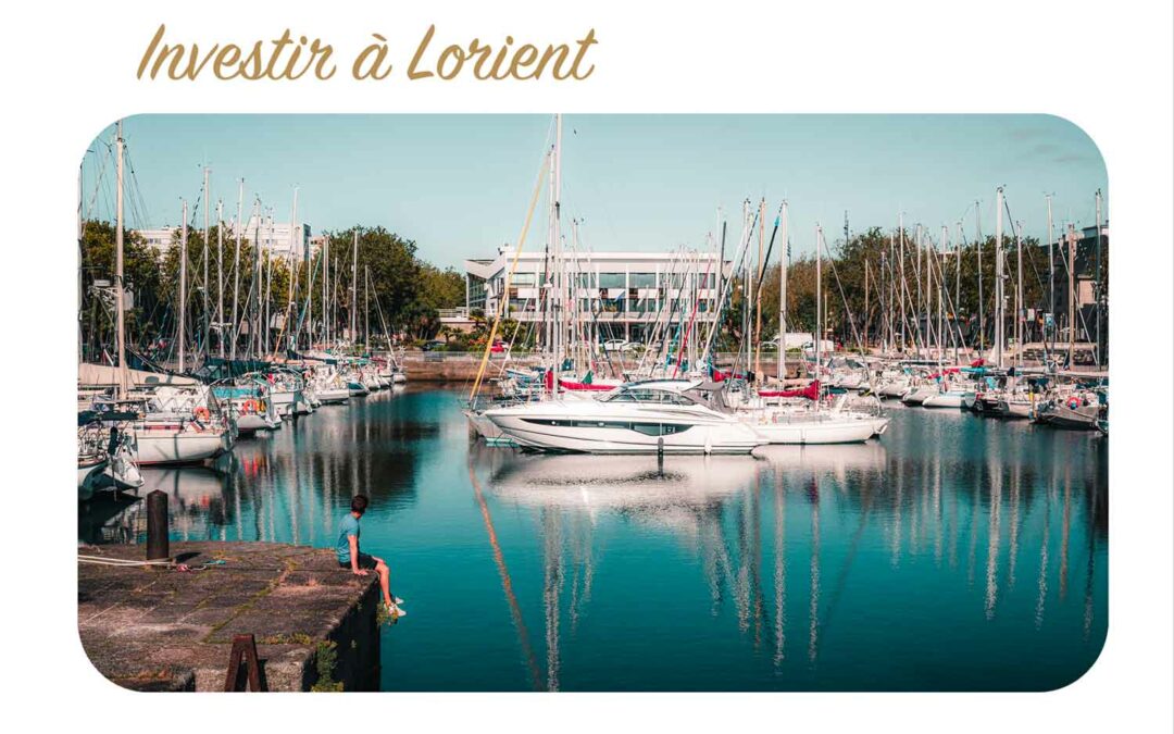 5 bonnes raisons d’investir à Lorient