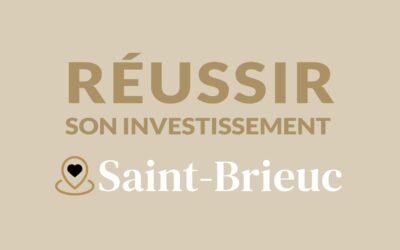 Comment réussir son investissement locatif à Saint-Brieuc ?