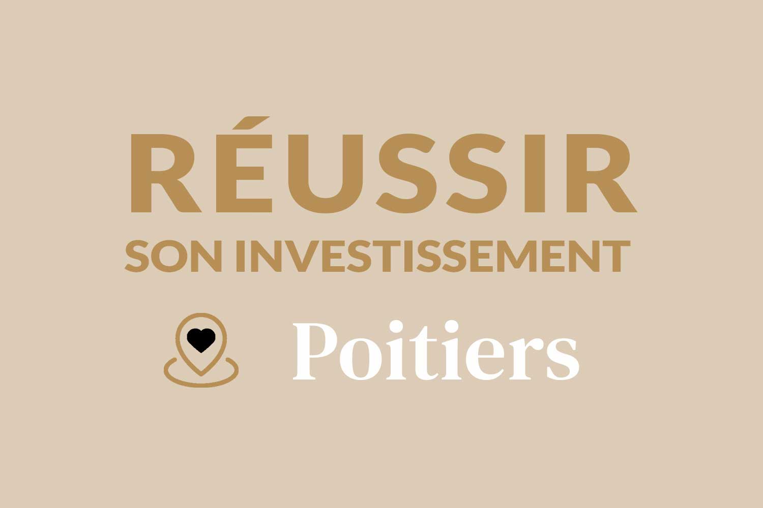 investissement locatif à Poitiers