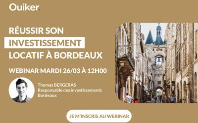 Investir à Bordeaux en 2024 : les clés pour réussir son investissement locatif