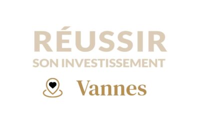 Comment réussir son investissement locatif à Vannes ?