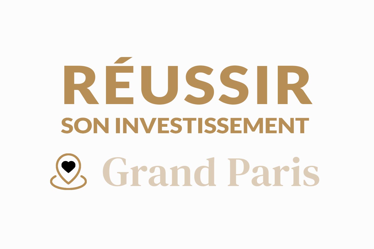 Réussir son investissement locatif dans le grand Paris