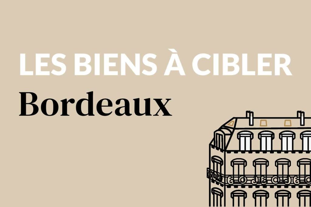 couverture-article-bdx-titre-biens-à-cibler couverture-article-bdx-titre-biens-à-cibler