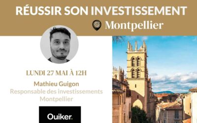 Investir à Montpellier en 2024 : les clés pour réussir son investissement locatif