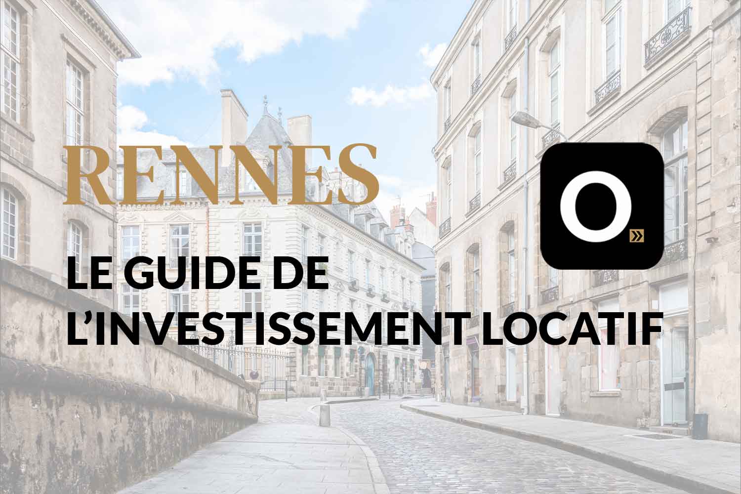 investissement locatif rennes