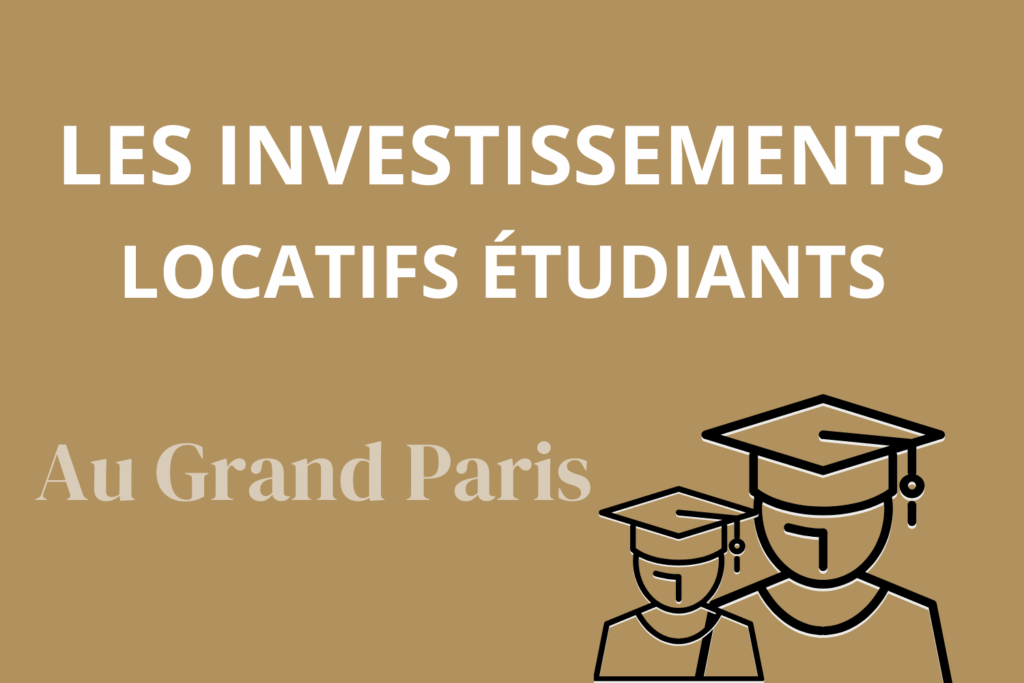 Couverture-article-investissements-locatifs-étudiants-Grand-Paris
