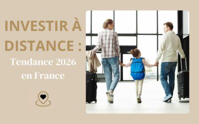 Tendances 2026 : les villes françaises pour un investissement locatif depuis l’étranger