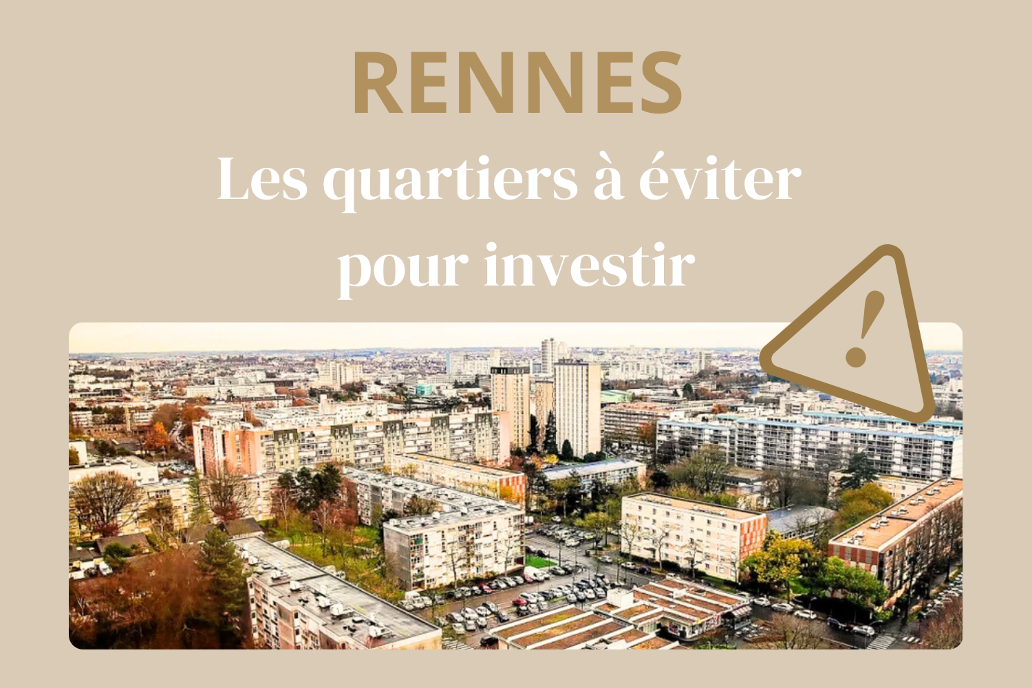 quartiers à éviter Rennes