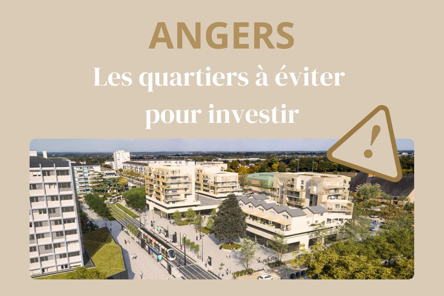 couverture-article-quartiers-à-éviter-Angers couverture-article-quartiers-à-éviter-Angers