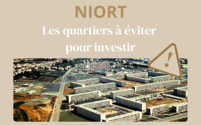 Niort : les quartiers à éviter pour investir