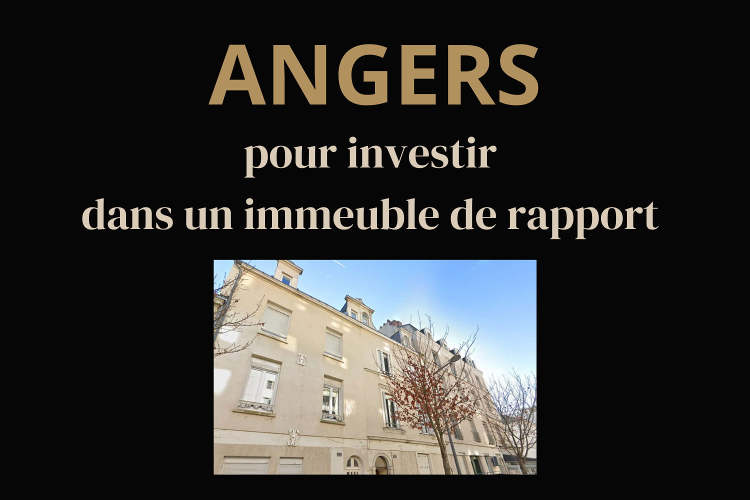 couverture-article-angers-investir immeuble de rapport couverture-article-angers-investir immeuble de rapport
