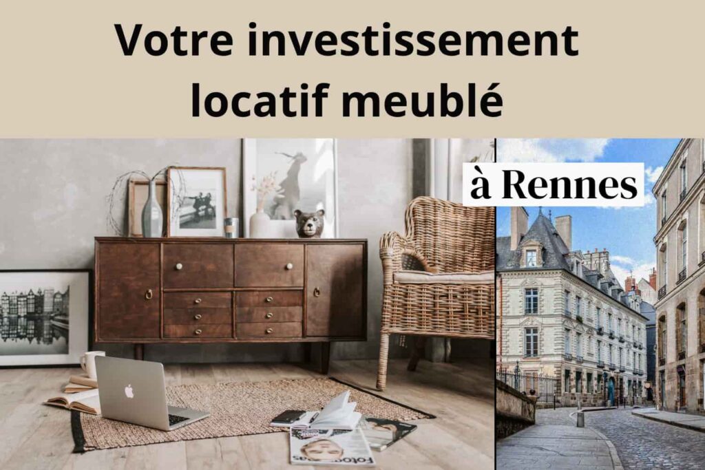 couverture-article-votre-investissement-locatif-meublé-à-rennes