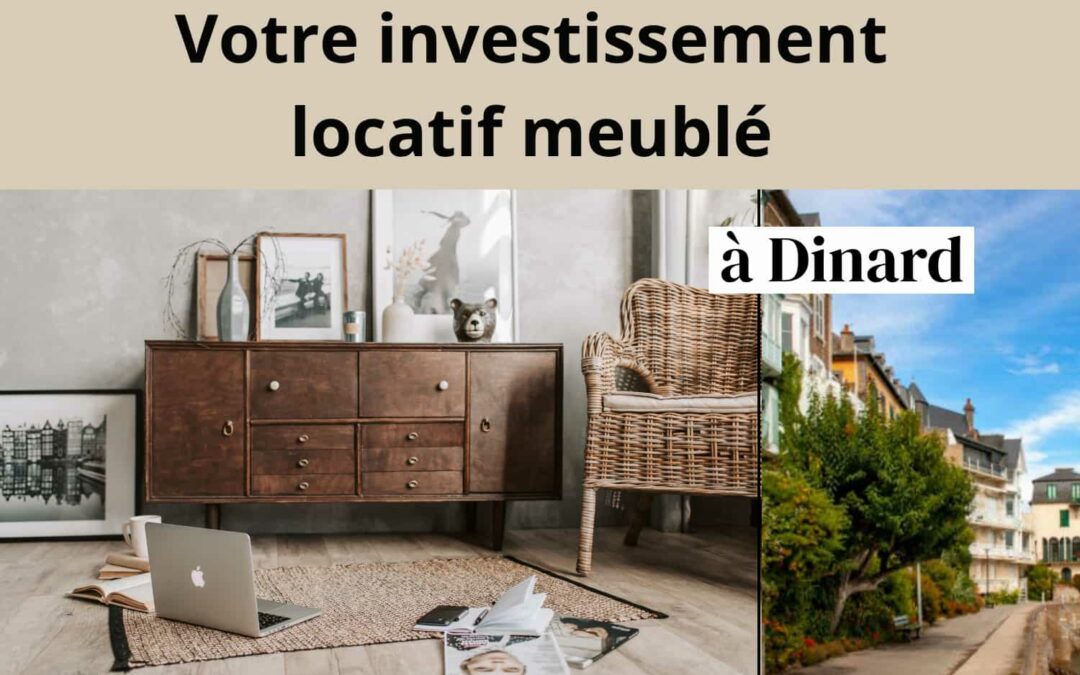 Votre investissement locatif meublé à Dinard