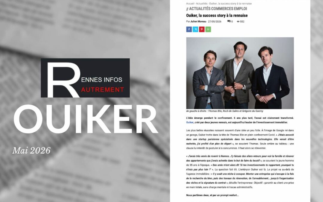 Ouiker – Rennes infos autrement : Ouiker, la success story à la rennaise