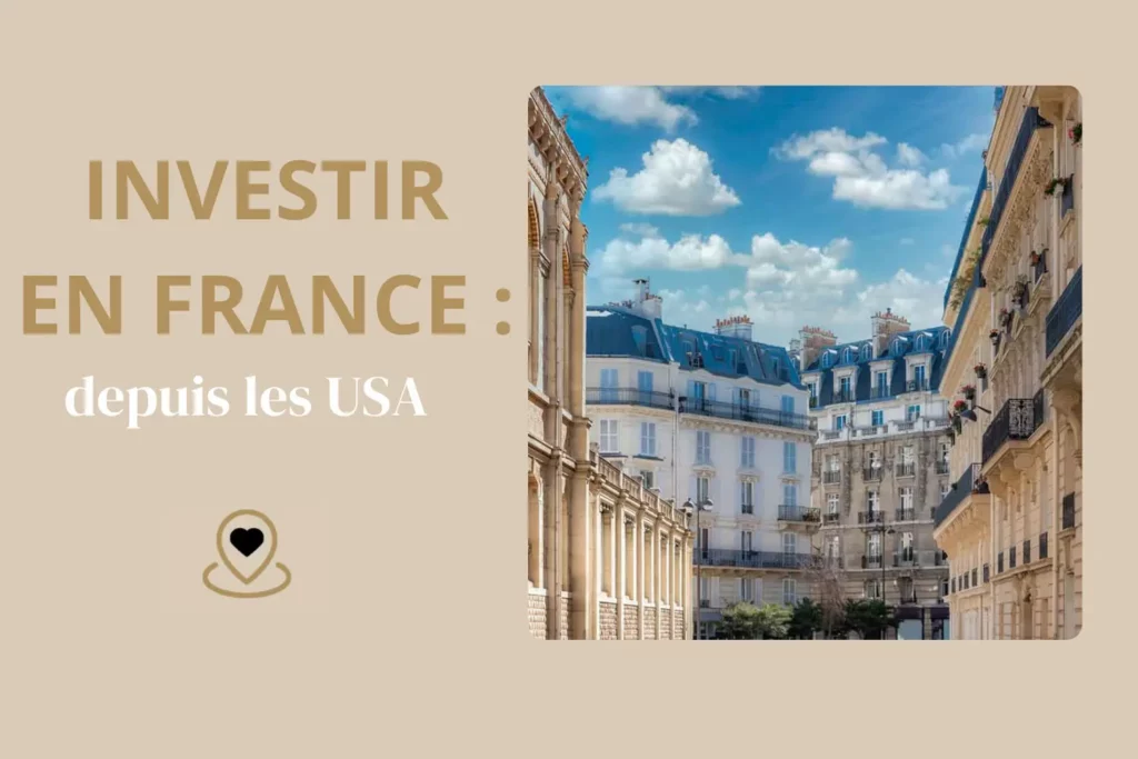 couverture-article-investir-en-france-depuis-les-USA-états-unis couverture-article-investir-en-france-depuis-les-USA-états-unis