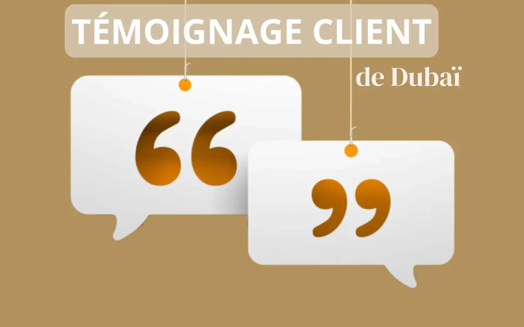 Témoignage client expatrié – Investir depuis Dubaï avec Ouiker